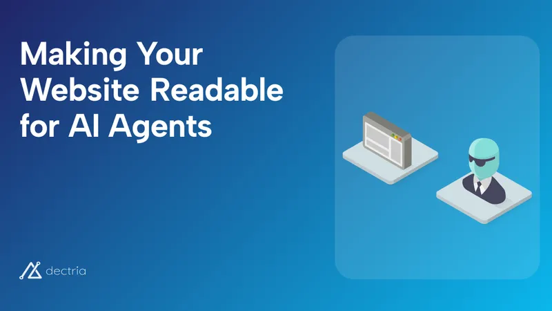 Agent-Native: Making Your Website Readable for AI Agents